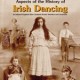 Aspects of the History of Irish Dancing
