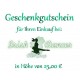 Geschenkgutschein 25,00 Euro
